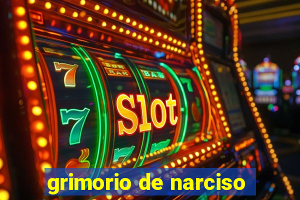 grimorio de narciso